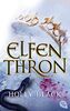 ELFENTHRON: Die Elfenkrone-Reihe 03 - Ein unwiderstehliches Fantasyepos