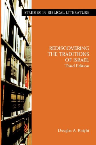 Rediscovering the Traditions of Israel, Third Edition (Studies in Biblical Literature)
