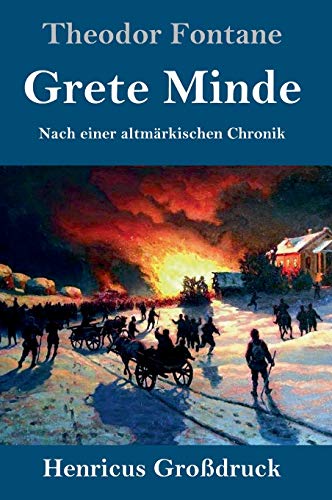 Grete Minde (Großdruck): Nach einer altmärkischen Chronik