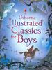 Illustrated Classics for Boys (Anthologies & Treasuries)