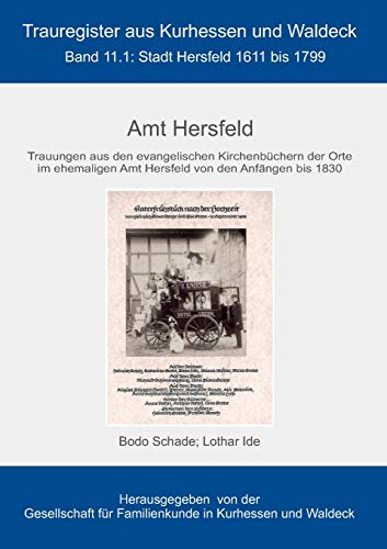 Amt Hersfeld: Stadt Hersfeld1611bis 1799