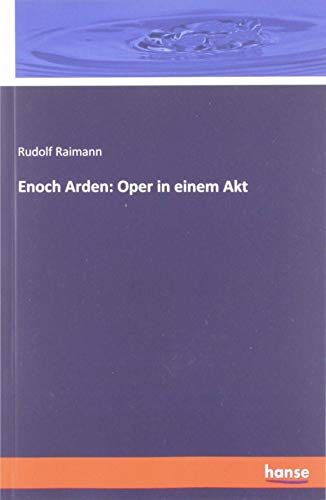 Enoch Arden: Oper in einem Akt