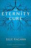 The Eternity Cure (Harlequin Teen)