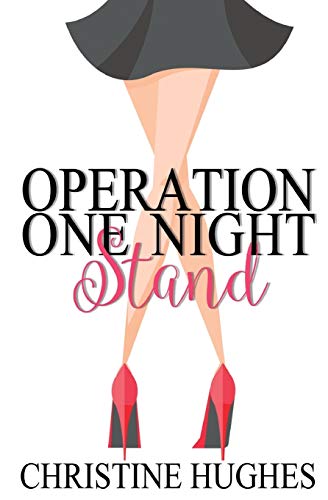 Operation One Night Stand (Operation, 1, Band 1)