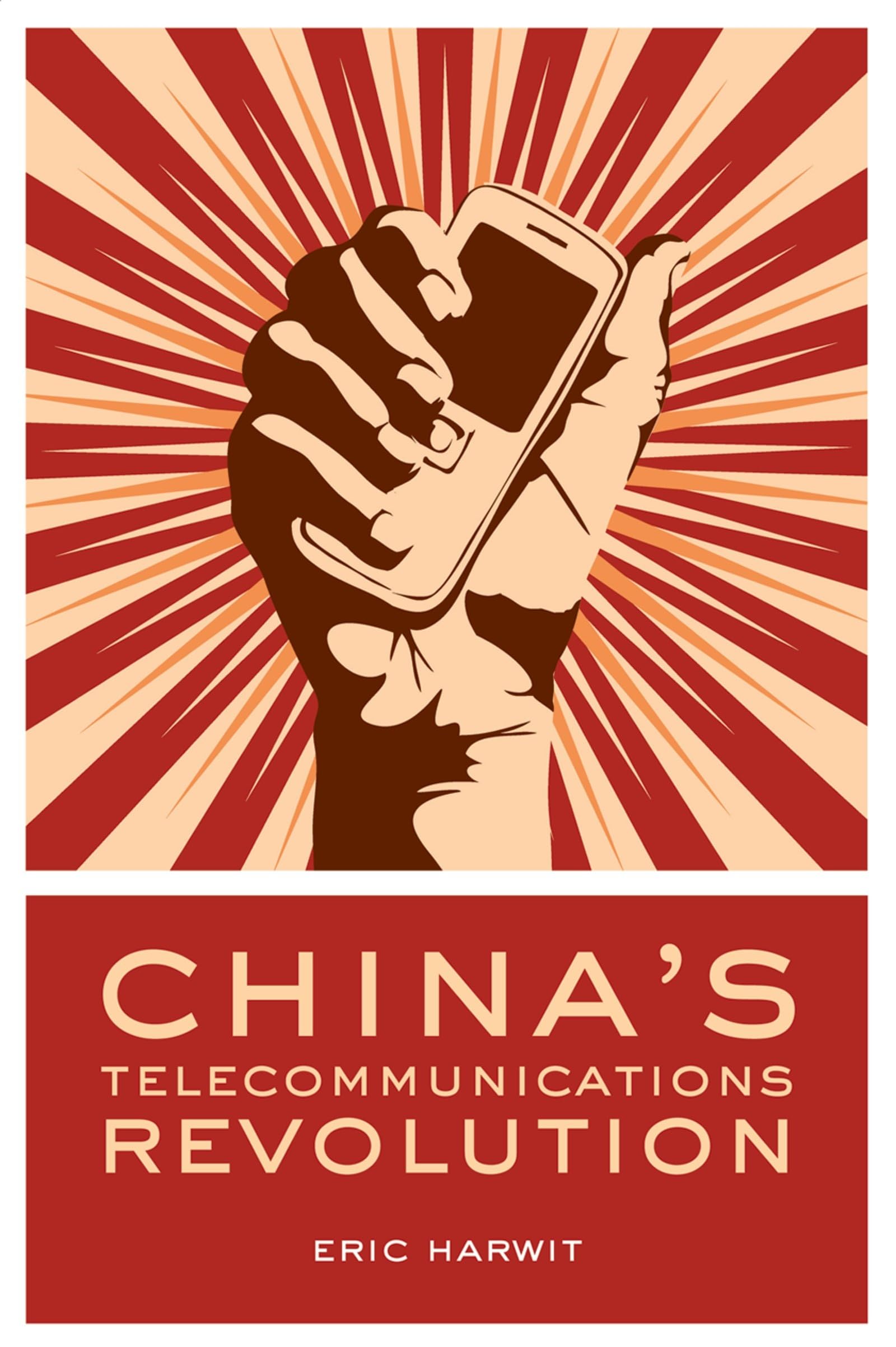 CHINAS TELECOMMUNICATIONS REVOLUTION C