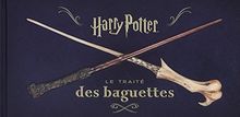 Harry Potter : le traité des baguettes