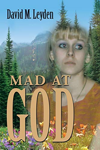 Mad At God