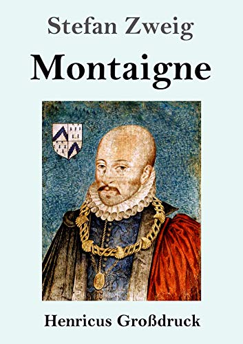 Montaigne (Großdruck)