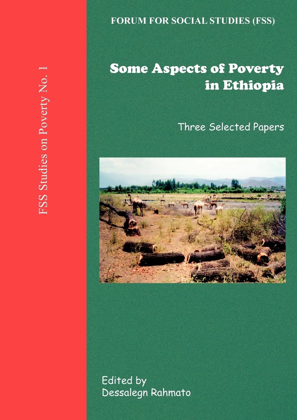 Some Aspects of Poverty in Ethiopia: Three Selected Papers (Fss Studies on Poverty, Band 1)