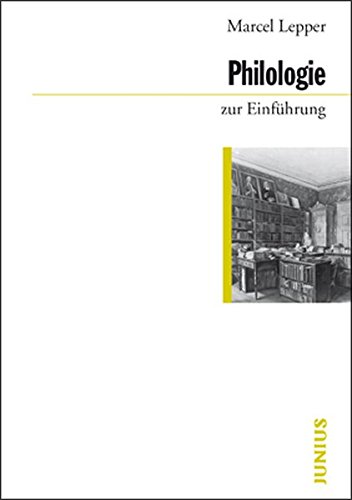 Philologie zur Einführung