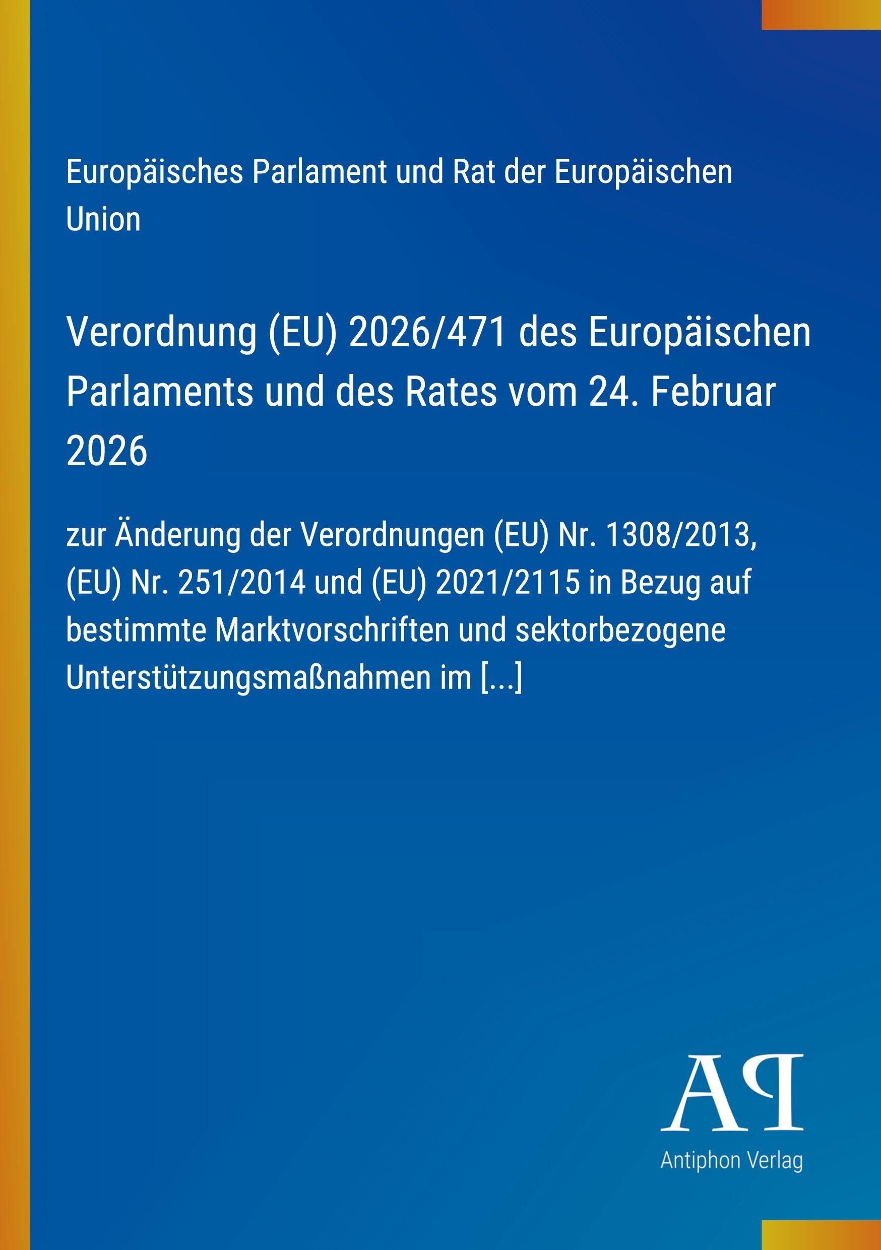 Verordnung (EU) 2026/471 des Europäischen Parlaments und des Rates vom 24. Februar 2026