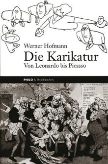 Die Karikatur. Von Leonardo bis Picasso