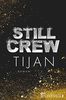 Still Crew (Wolf Crew, Band 2)