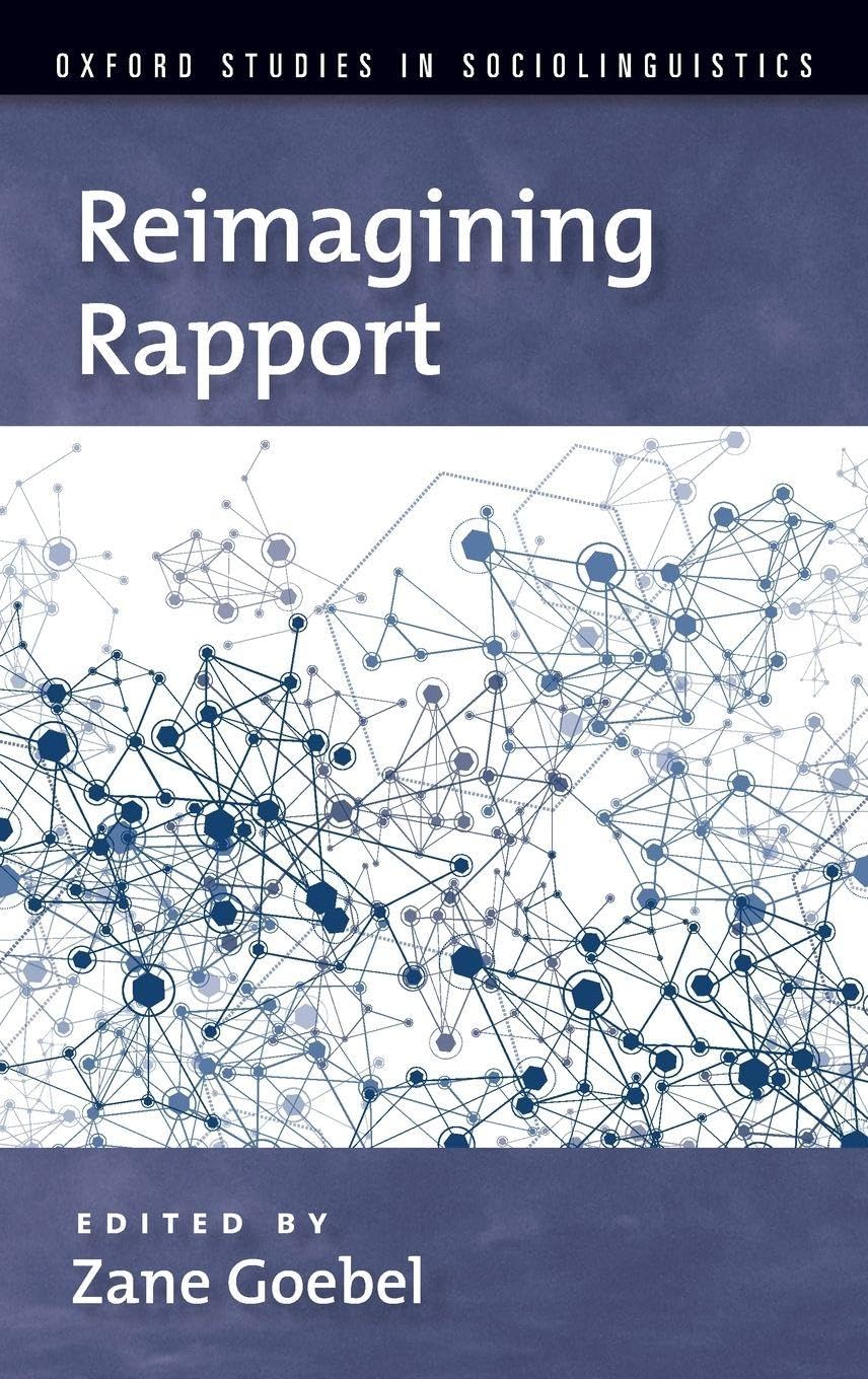 Reimagining Rapport (Oxford Studies in Sociolinguistics)