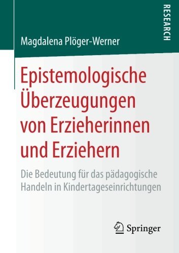 Epistemologische Überzeugungen von Erzieherinnen und Erziehern