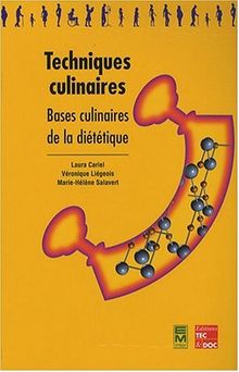 Techniques culinaires : bases culinaires de la diététique