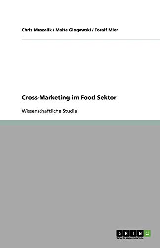 Cross-Marketing im Food Sektor