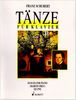 Tänze: Klavier. (Edition Schott)