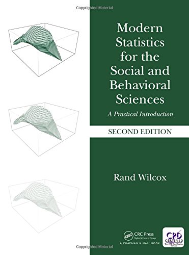 Modern Statistics for the Social and Behavioral Sciences: A Practical Introduction, Second Edition