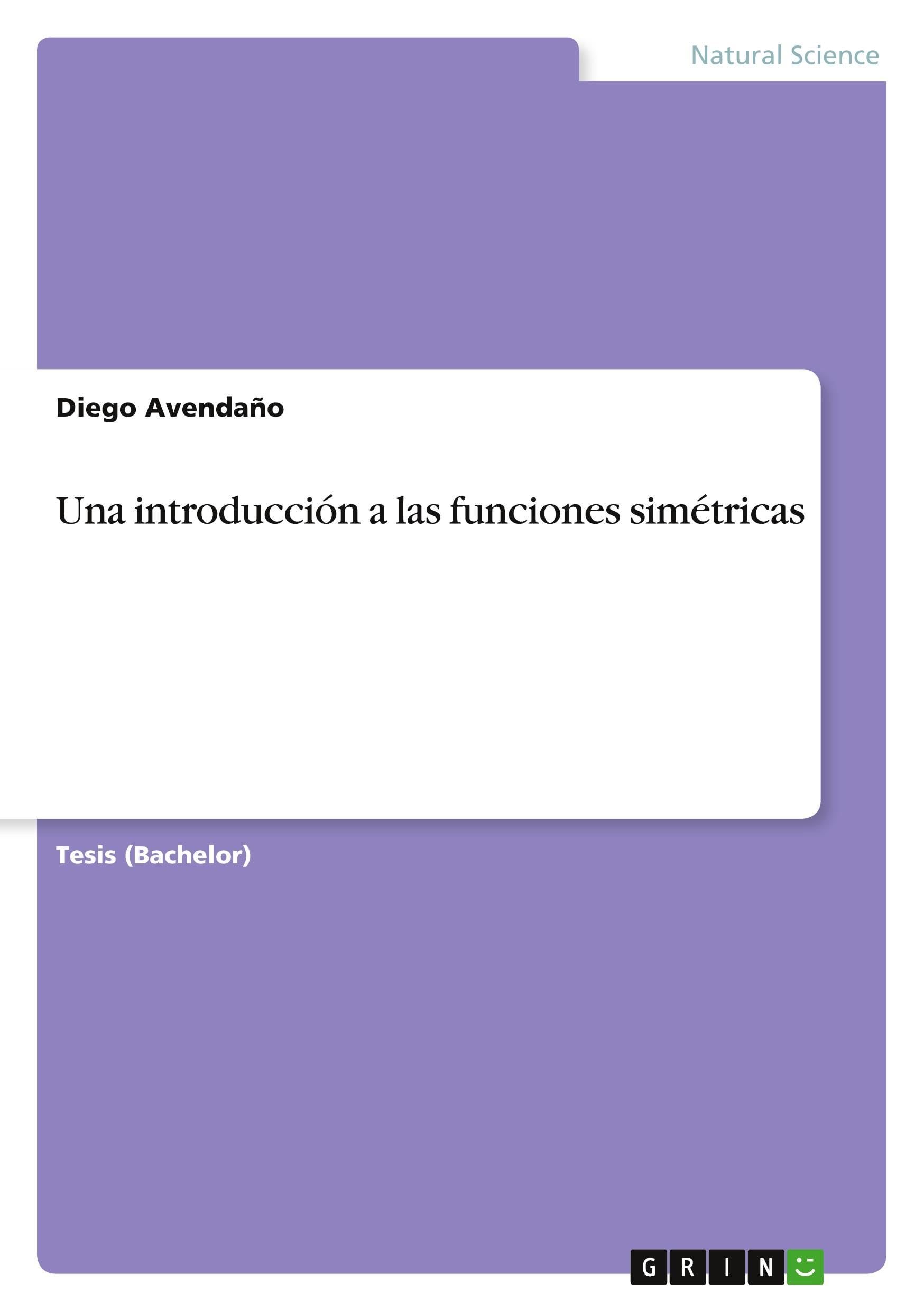 Una introducción a las funciones simétricas