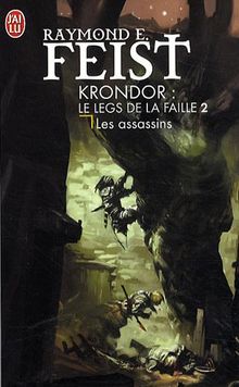 Krondor : le legs de la faille. Vol. 2. Les assassins