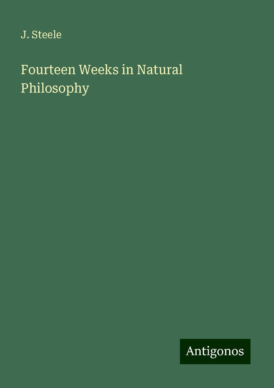 Fourteen Weeks in Natural Philosophy