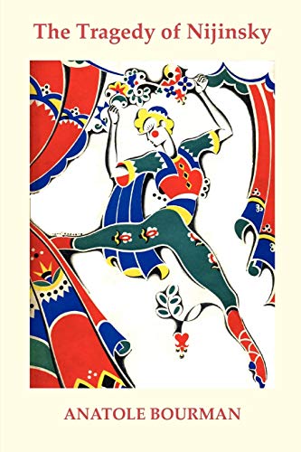 The Tragedy of Nijinsky