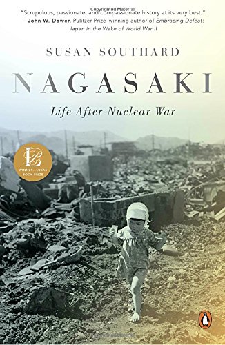 Nagasaki: Life After Nuclear War
