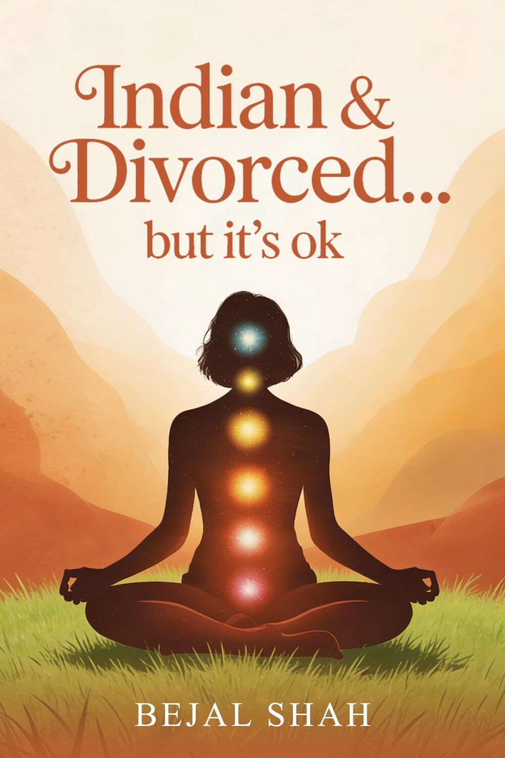 Indian and Divorced... but it's ok