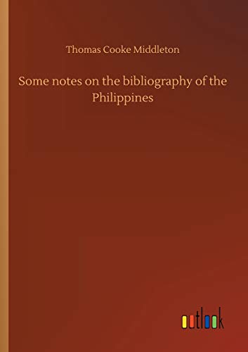 Some notes on the bibliography of the Philippines