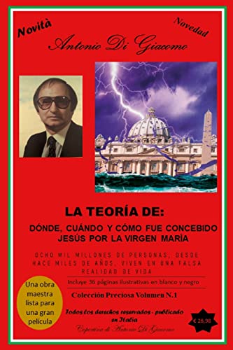 LA TEORÍA: DÓNDE, CUÁNDO Y CÓMO FUE CONCEBIDO JESÚS POR LA VIRGEN MARÍA