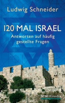 120 Mal Israel: Antworten auf häufig gestellte Fragen