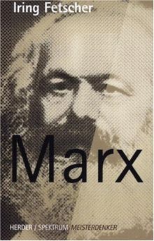 Herder / Spektrum Meisterdenker: Marx, 1818 - 1883