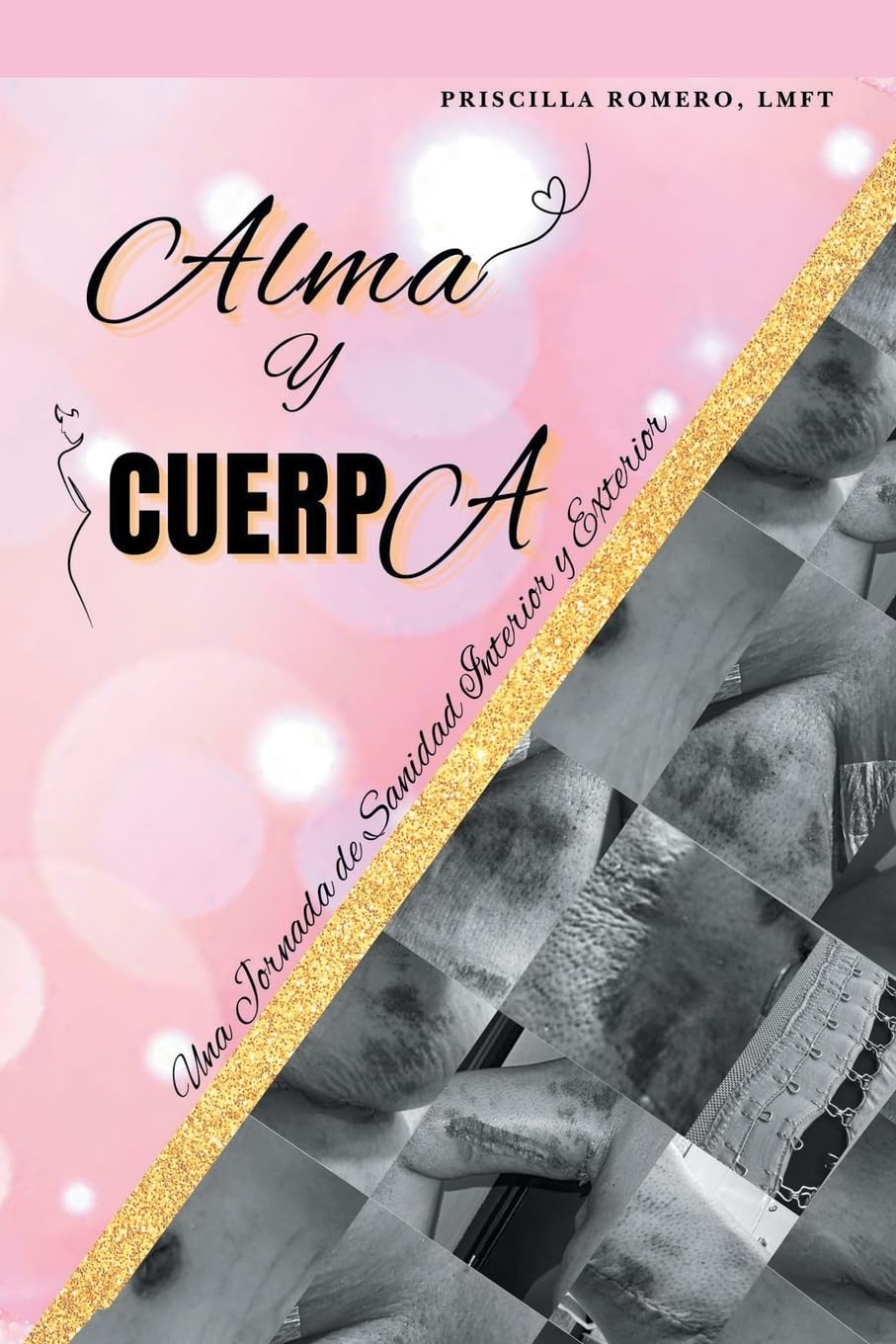 Alma y cuerpa: Una jornada de sanidad interior y exterior