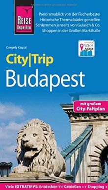 Reise Know-How CityTrip Budapest: Reiseführer mit Stadtplan und kostenloser Web-App