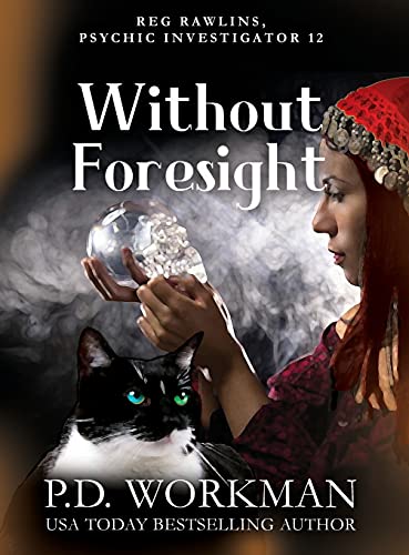 Without Foresight: A Paranormal & Cat Cozy Mystery