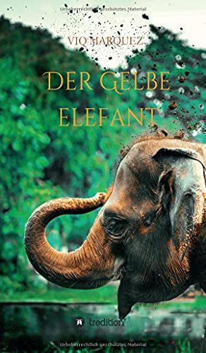 DER GELBE ELEFANT