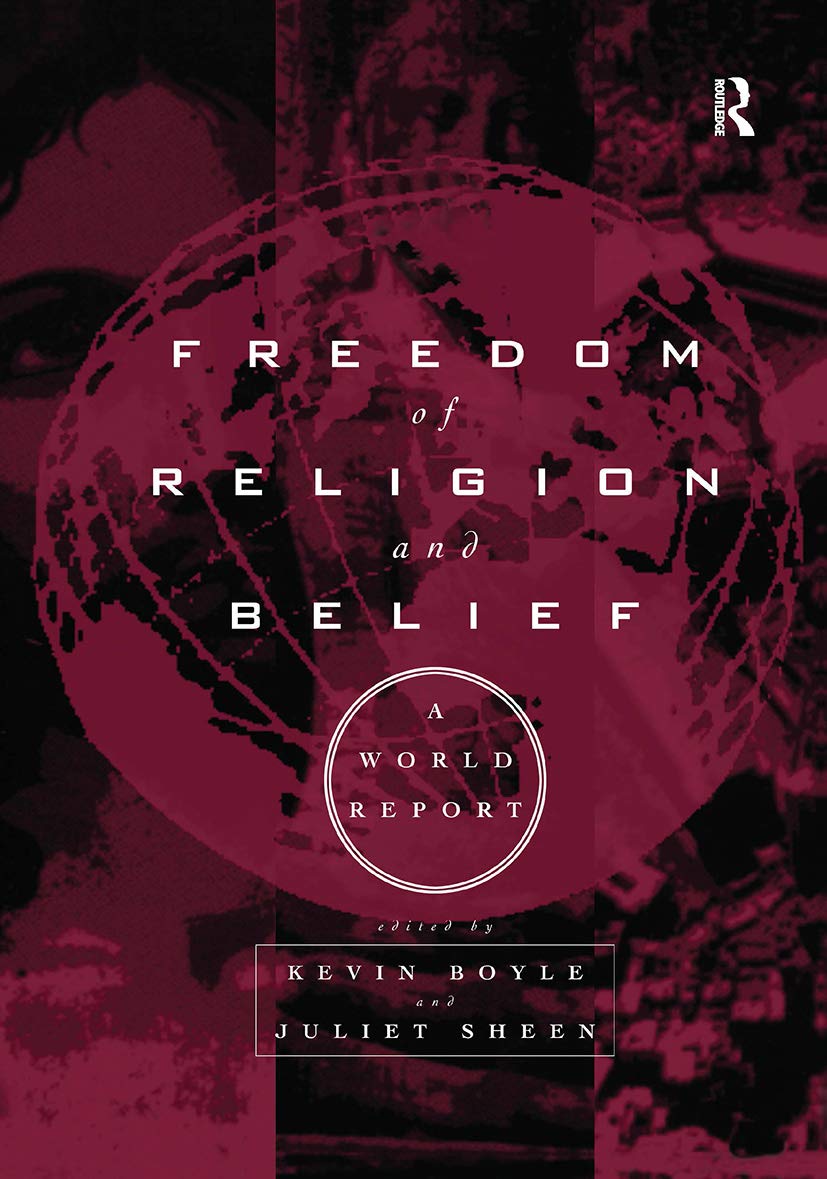 Freedom of Religion and Belief: A World Report