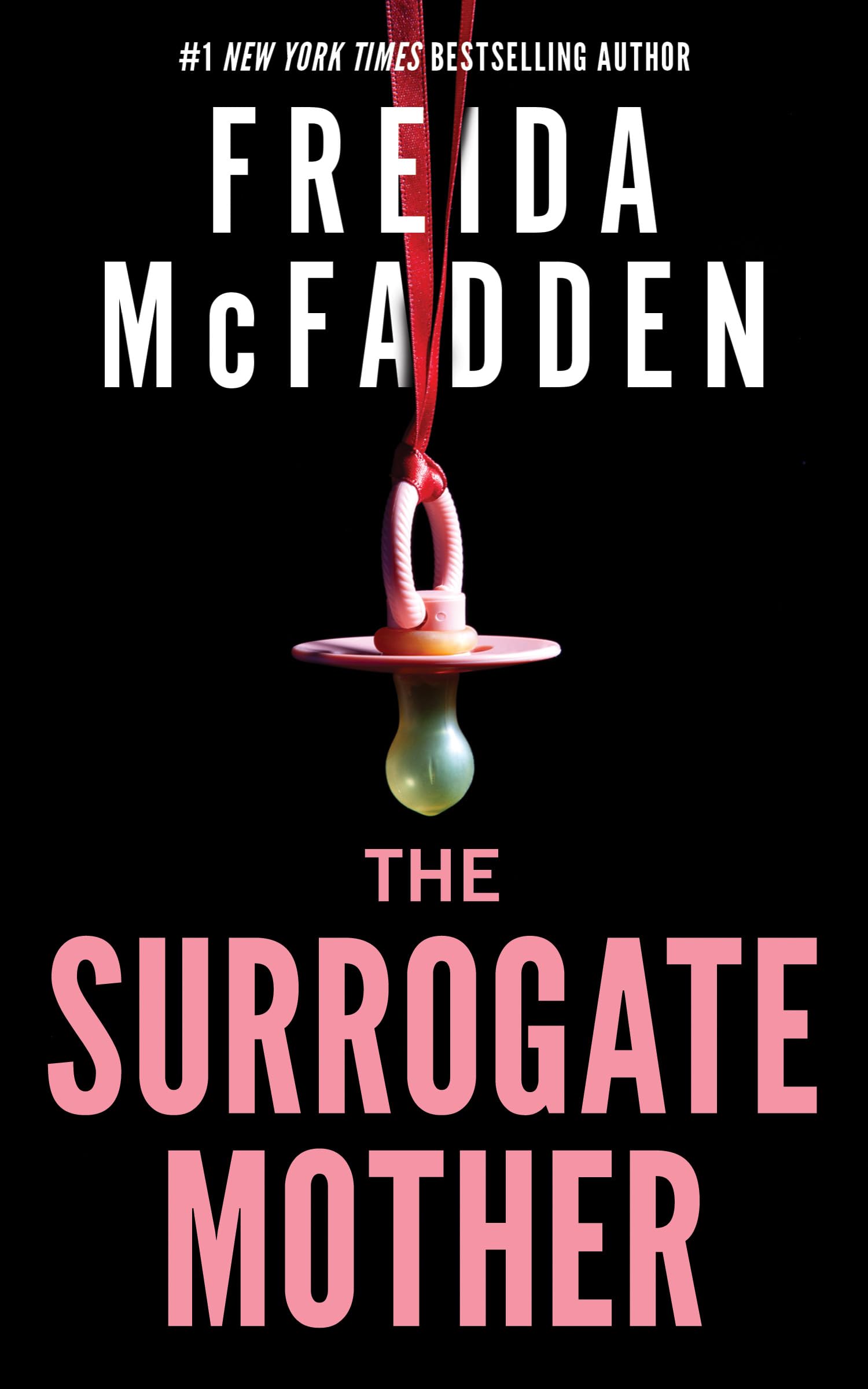 McFadden, Freida: The Surrogate Mother