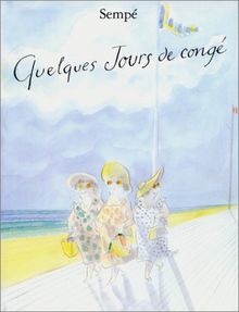Quelques jours de congé