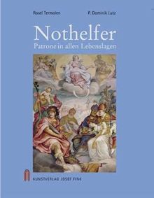 Nothelfer - Patrone in allen Lebenslagen von Rosel Termolen | Buch | Zustand sehr gut