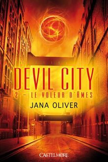 Devil city. Vol. 2. Le voleur d'âmes