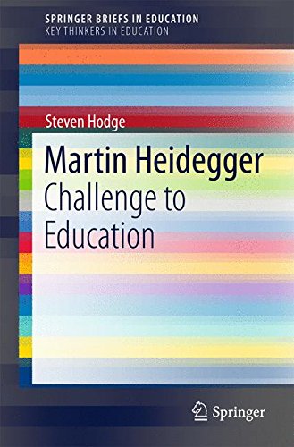 Martin Heidegger (SpringerBriefs in Education)