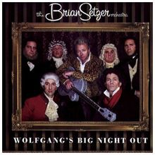 Wolfgang'S Big Night Out