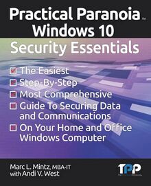 Practical Paranoia: Windows Security Essentials