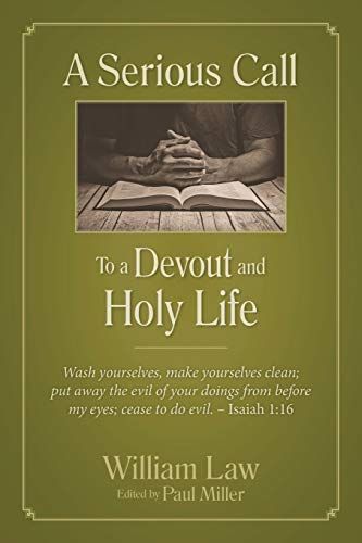 A Serious Call to a Devout and Holy Life