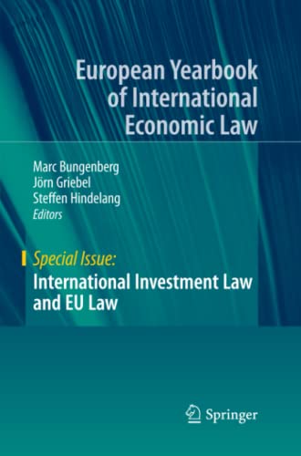 International Investment Law and EU Law (European Yearbook of International Economic Law)