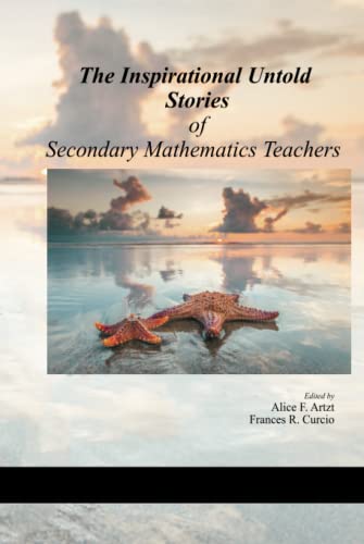 The Inspirational Untold Stories of Secondary Mathematics Teachers