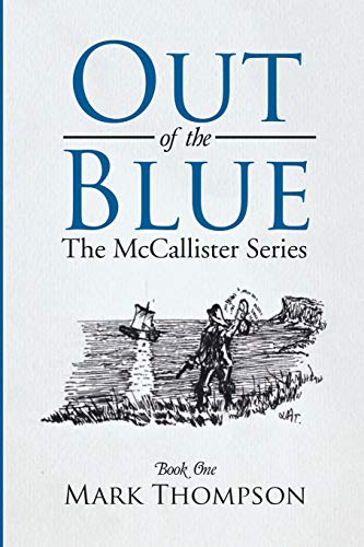 Out of the Blue: The McCallister Series Book One
