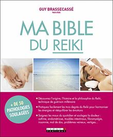 Ma bible du reiki